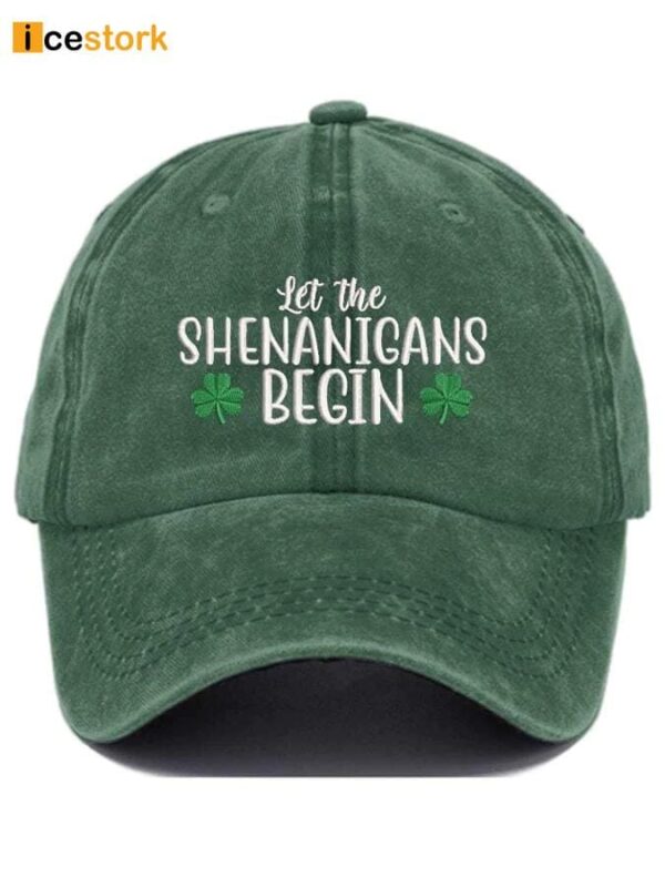 Let The Shenanigans Begin Print Baseball Cap