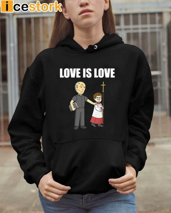 Love Is Love Priest Shirt