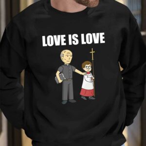 Love Is Love Priest Shirt