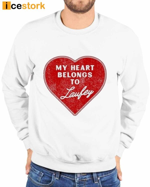 My Heart Belongs To Laufey Shirt