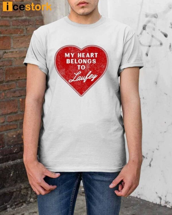 My Heart Belongs To Laufey Shirt