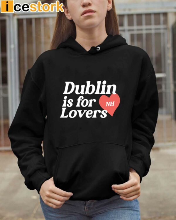 Niall Horan Dublin Is For Nh Lovers Hoodie