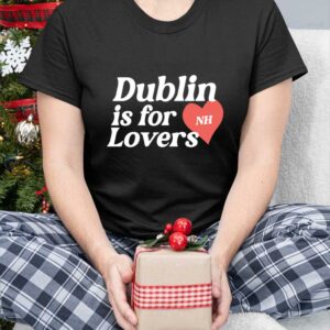 Niall Horan Dublin Is For Nh Lovers Hoodie