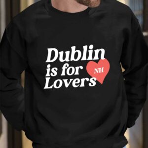 Niall Horan Dublin Is For Nh Lovers Hoodie