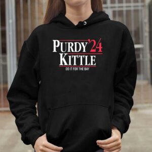 Purdy Kittle 24 Do It For The Bay Shirt