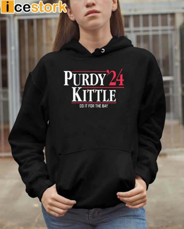 Purdy Kittle 24 Do It For The Bay Shirt