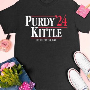 Purdy Kittle 24 Do It For The Bay Shirt