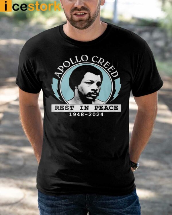 Rip Apollo Creed Rest In Peace Carl Weathers 1948 2024 Shirt