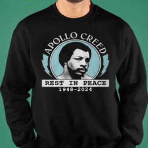 Rip Apollo Creed Rest In Peace Carl Weathers 1948 2024 Shirt