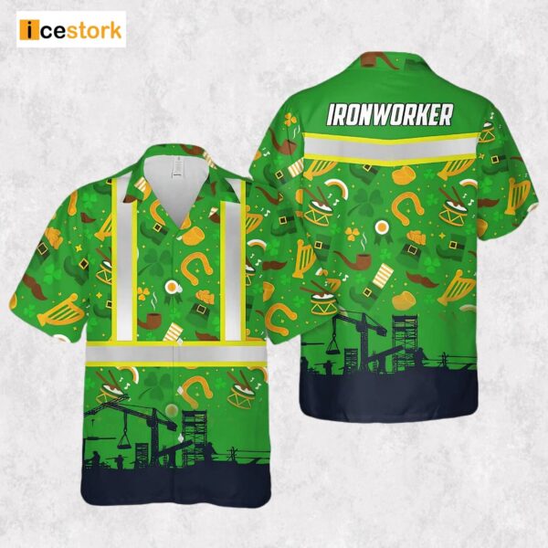 St Patrick’s Day Ironworker Hawaiian Shirt