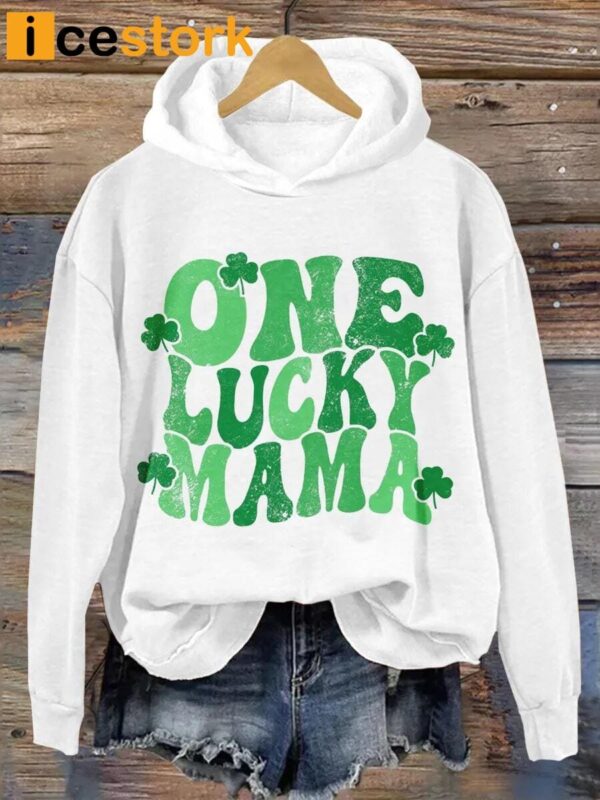 St Patricks Day One Lucky Mama Print Casual Hoodie