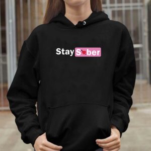 Stay Sober Valentine's Shirt