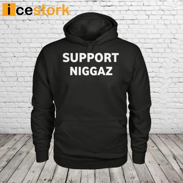 Support Niggaz Im a kkk killa Shirt