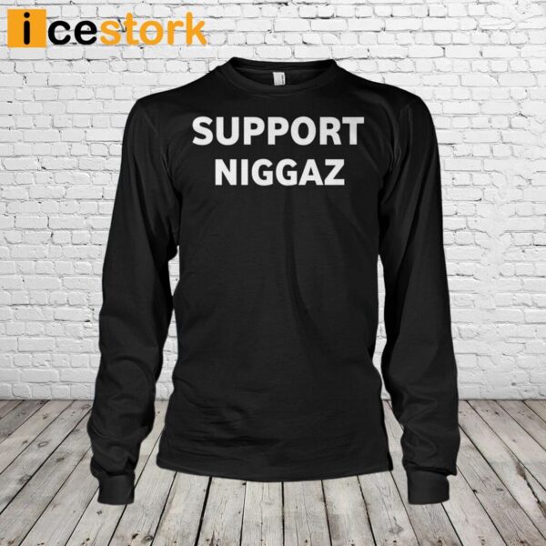 Support Niggaz Im a kkk killa Shirt