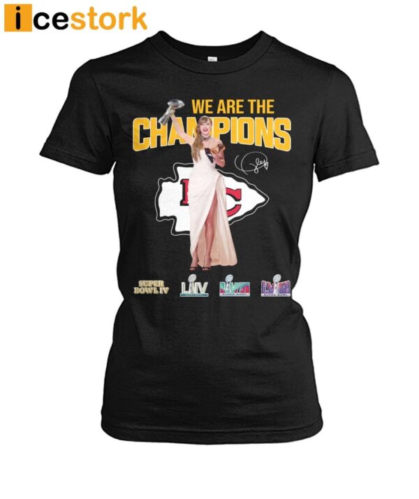 Taylor We Are The Champions Shirt
