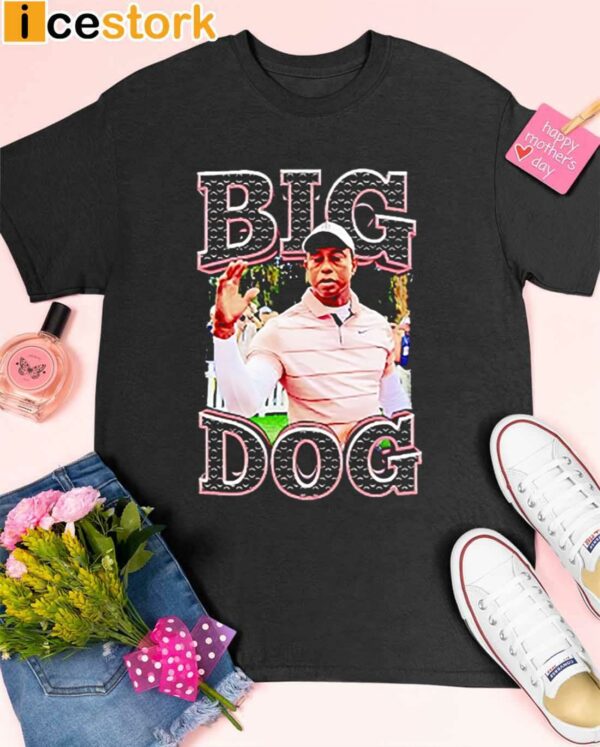 Tiger Woods Big Dog Shirt