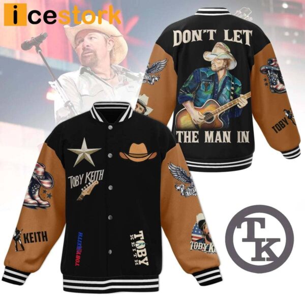 Toby Keith Don’t Let The Man In Baseball Jacket