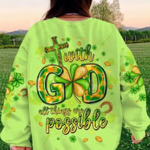With God All Things Are Possible Patrick's Day Women's All Over Print Shirt