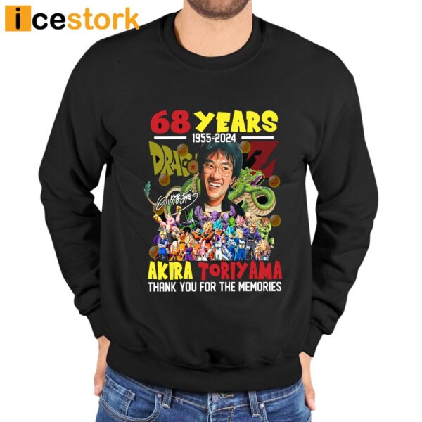 Akira Toriyama 68 Years 1955-2024 Thank You For The Memories Shirt