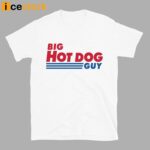 Big Hot Dog Guy T-Shirt