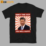 Brendan Kavanagh Obey The Ccp You Will Happy Shirt