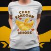 Crab Rangoon Whore Classic T-Shirt