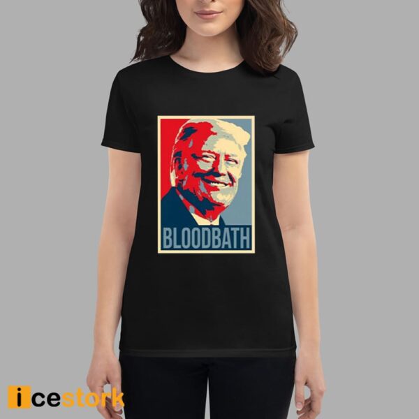 Donald Trump Bloodbath Tim Pool T-Shirt