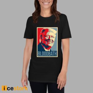 Donald Trump Bloodbath Tim Pool T Shirt