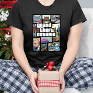 Doug Ford's Grand Theft Ontario Shirt