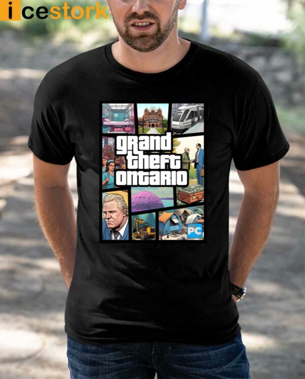 Doug Ford’s Grand Theft Ontario Shirt