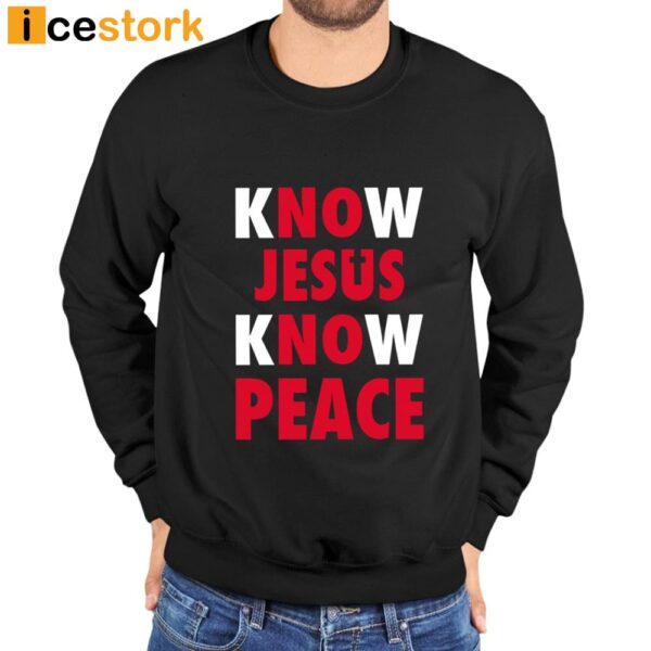 Faith Alone Saves Know Jesus Know Peace Shirt