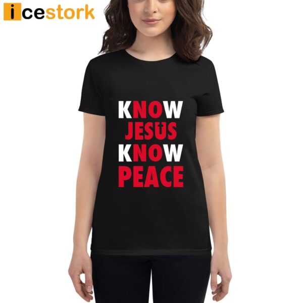 Faith Alone Saves Know Jesus Know Peace Shirt