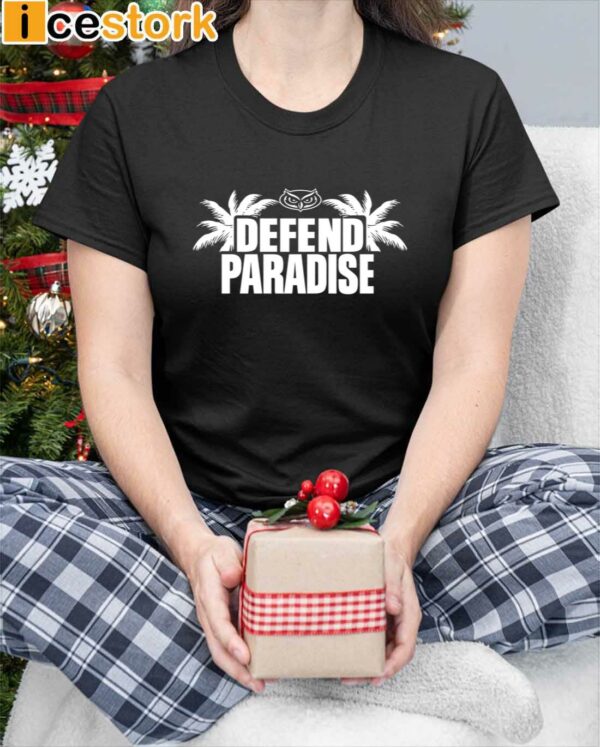 Florida Atlantic Defend Paradise Shirt