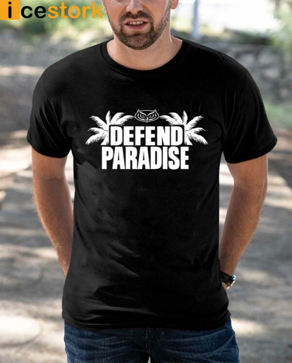 Florida Atlantic Defend Paradise Shirt