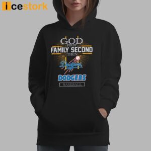 God First Family Second Then Dodgers Basketball Shirt