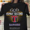 God First Family Second Then Rangers Basketball Shirt