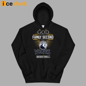 God First Family Second Then Wolves Basketball Shirt