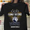 God First Family Second Then Wolves Basketball Shirt