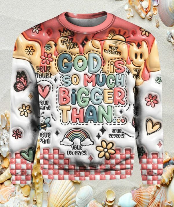 God Is So Much Bigger Than Art Print Pattern Casual Sweatshirt