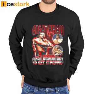 Great Khali First Brown Boy To Get It Popin' Shirt