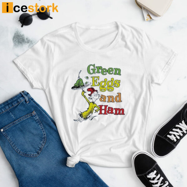 Green Eggs And Ham Shirt