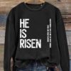 He Is Risen Easter Print Casual Sweatshirt