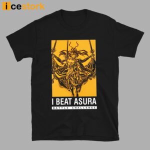 I Beat Asura Battle Challenge Pax East 2024 Shirt