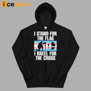 I Stand For The Flag I Kneel For The Cross Shirt