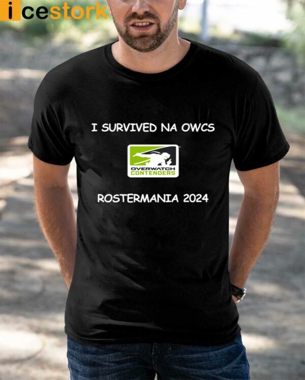 I Survived Na Owcs Rostermania 2024 Shirt