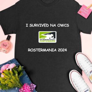 I Survived Na Owcs Rostermania 2024 Shirt