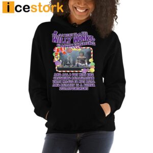 I Went To The Willy Wonka Glasgow Experience Shirt