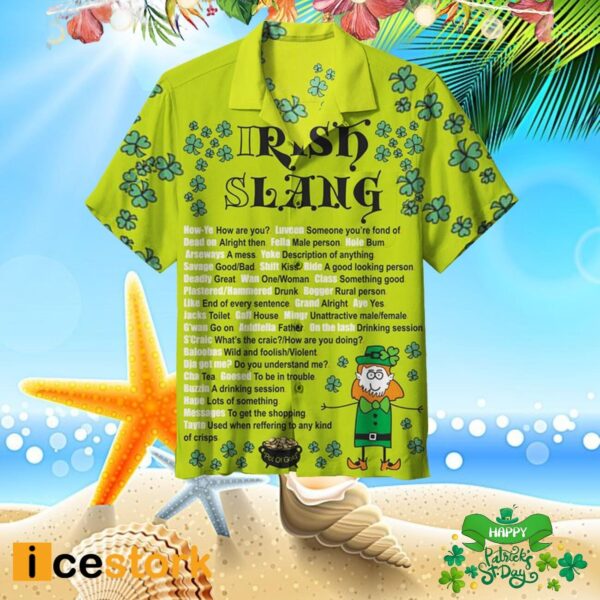 Irish Slang St Patrick’s Day Hawaiian Shirt