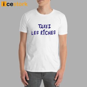 Jean Michel Apathie Taxez Les Riches Shirt