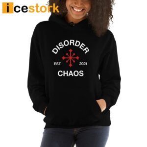 Juanita Broaddrick Disorder Est 2021 Chaos Shirt